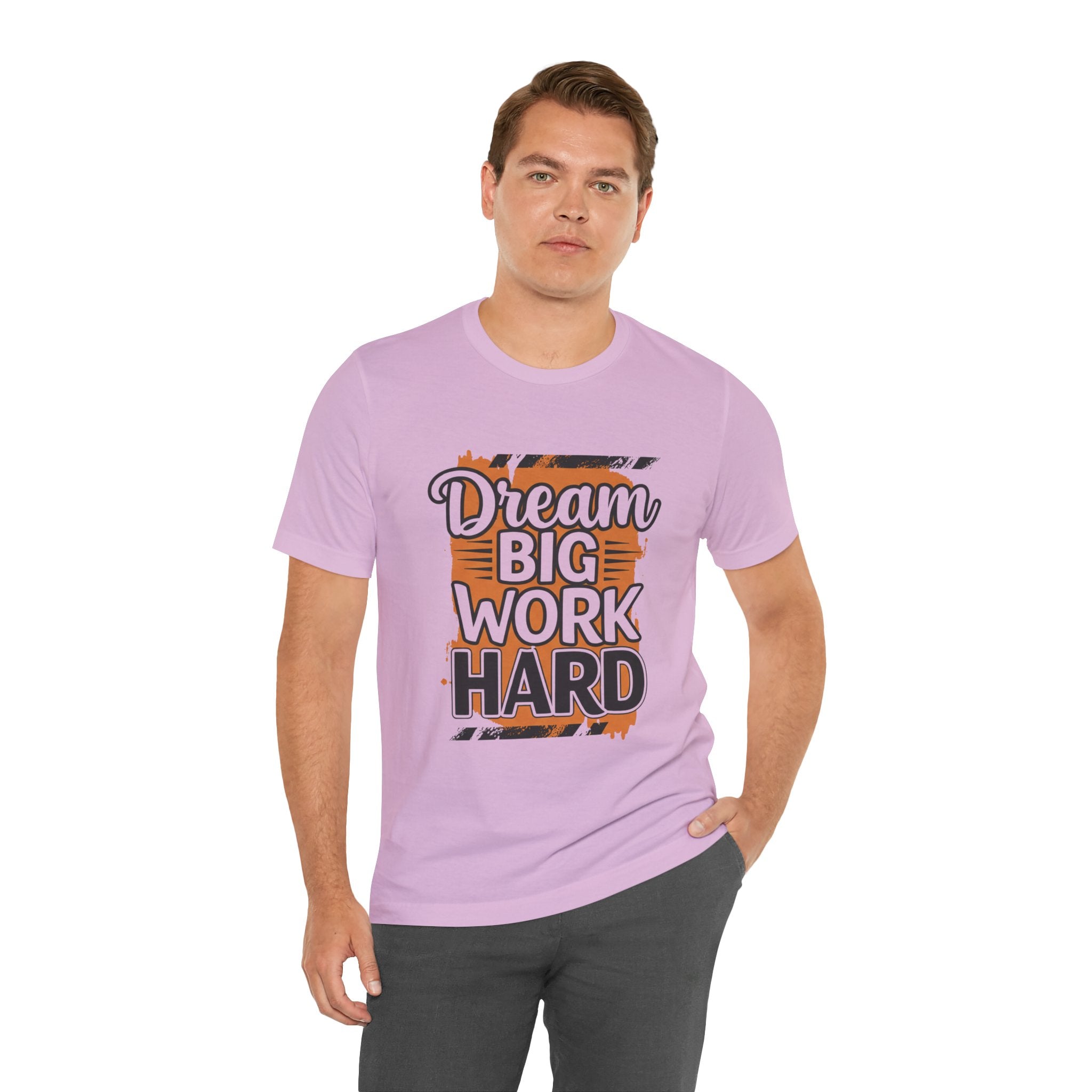 Dream Big Work Hard Splash - Paint Design Motivation Tee - Success Mindset Shirt