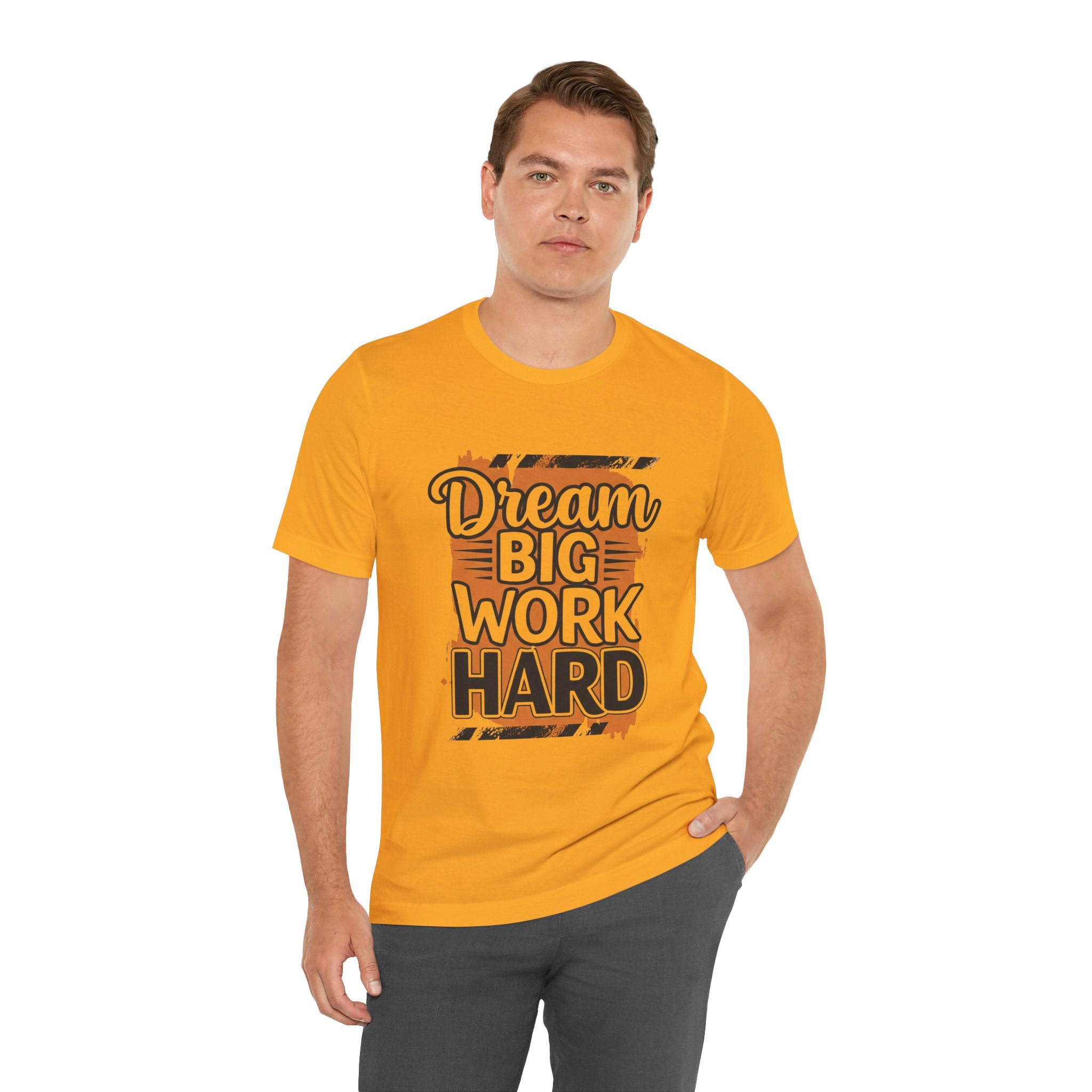 Dream Big Work Hard Splash - Paint Design Motivation Tee - Success Mindset Shirt