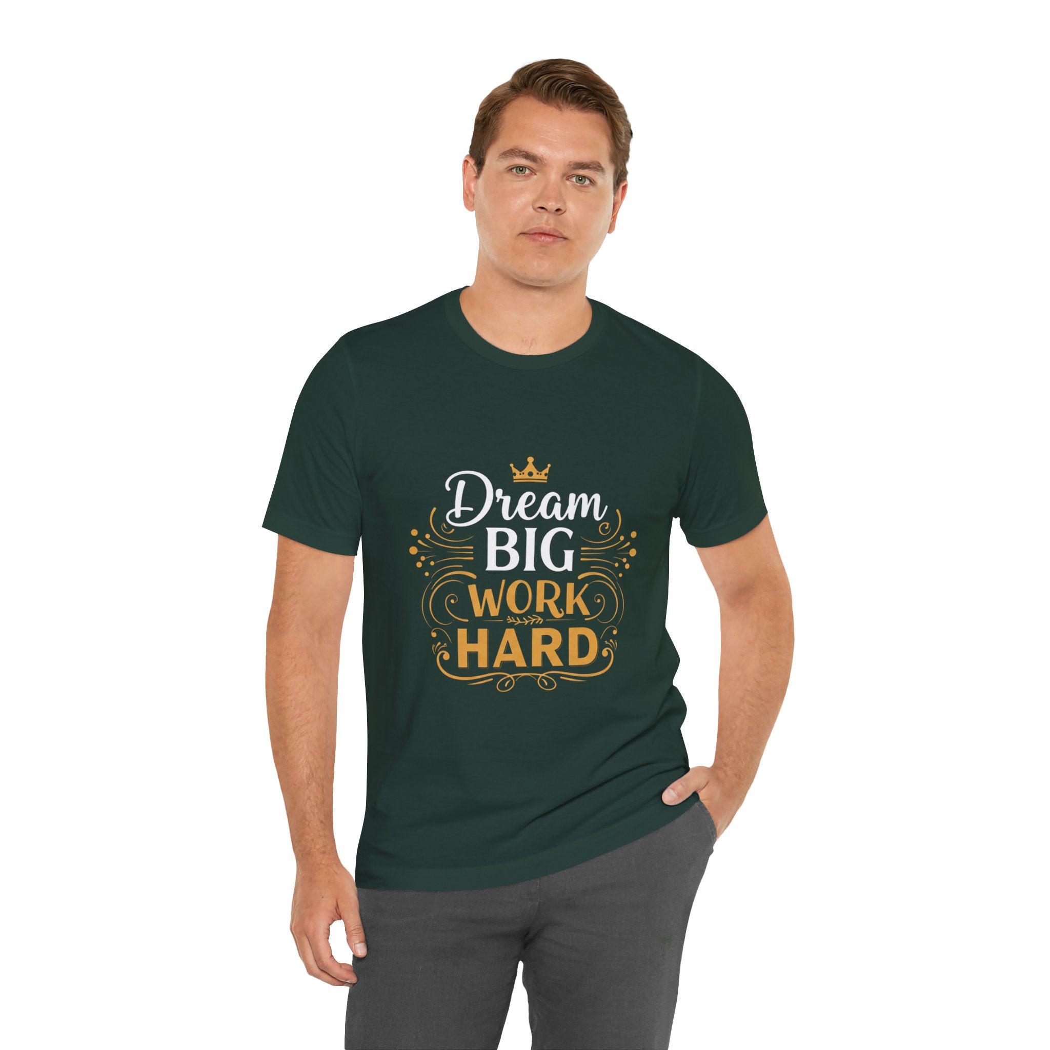 Dream Big Work Hard Crown - Royal Motivation Tee - Success King Queen Shirt