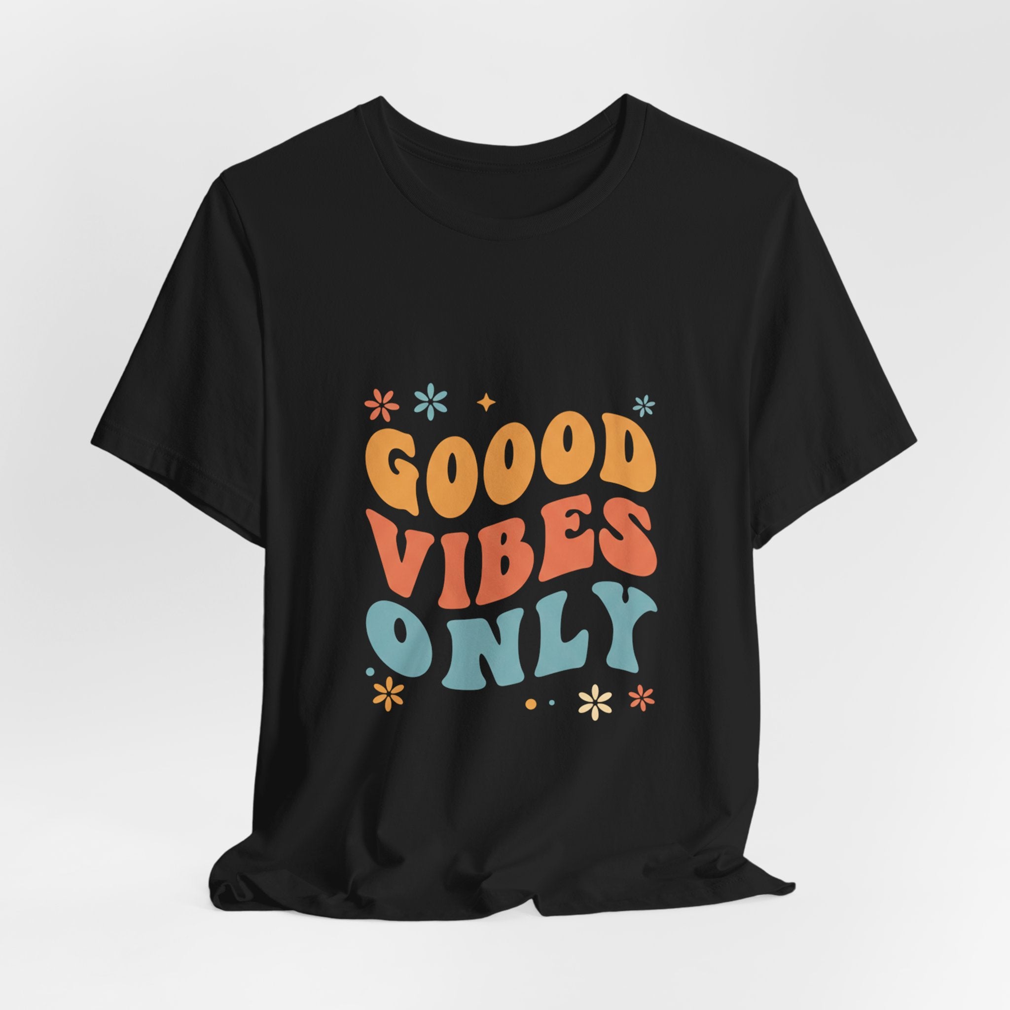 Good Vibes Only Retro - 70s Rainbow Design Tee - Groovy Positive Shirt