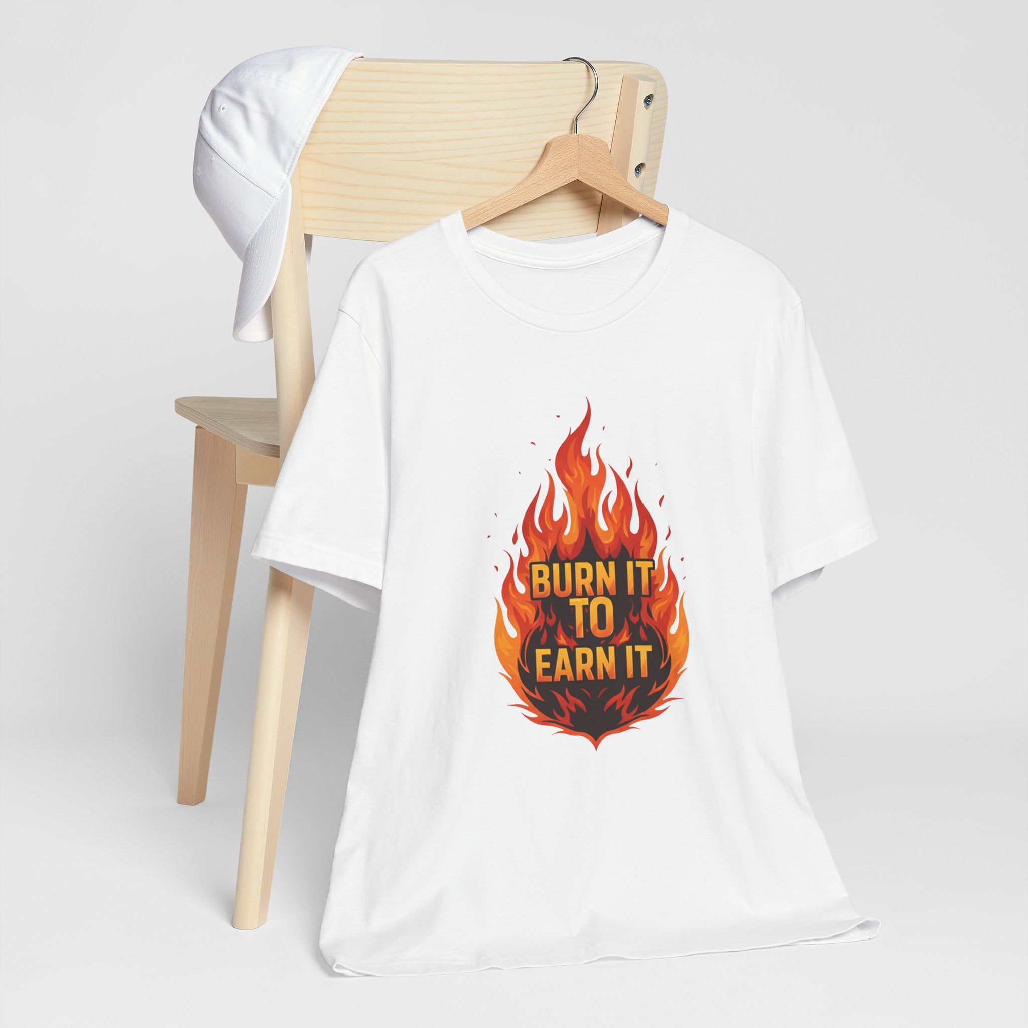 Burn It To Earn It Flames - Fire Design Workout Tee - Cardio Energy Shirt