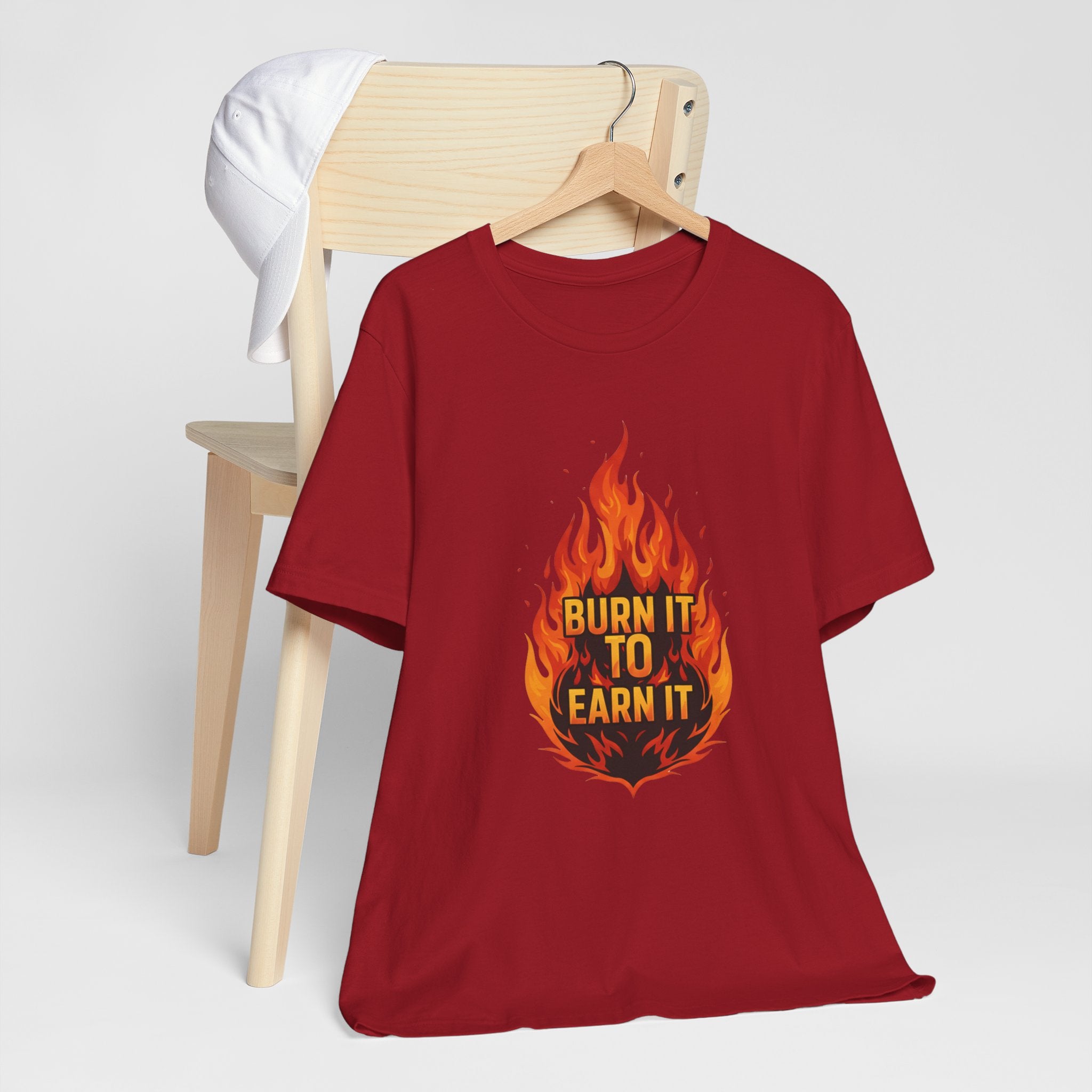 Burn It To Earn It Flames - Fire Design Workout Tee - Cardio Energy Shirt