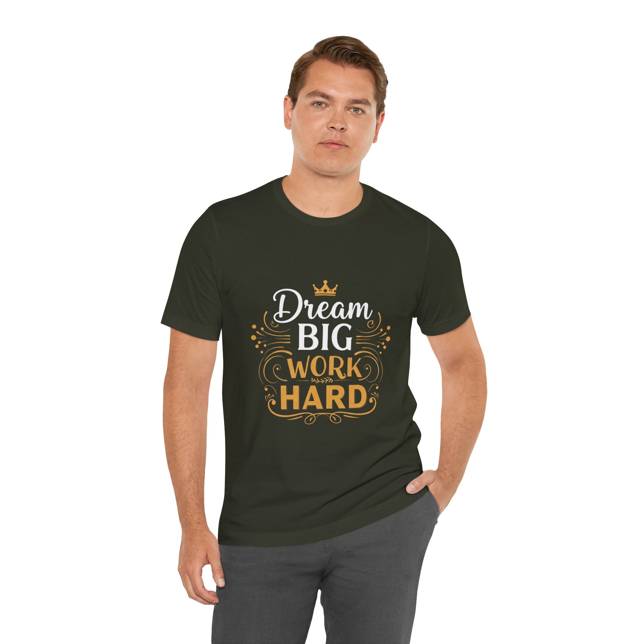 Dream Big Work Hard Crown - Royal Motivation Tee - Success King Queen Shirt